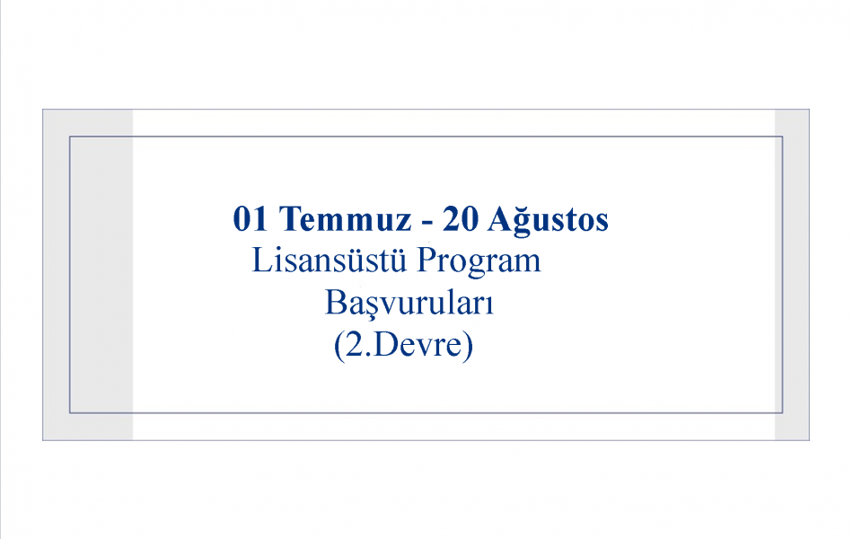 Lisansüstü Programlara Başvurular Başladı!