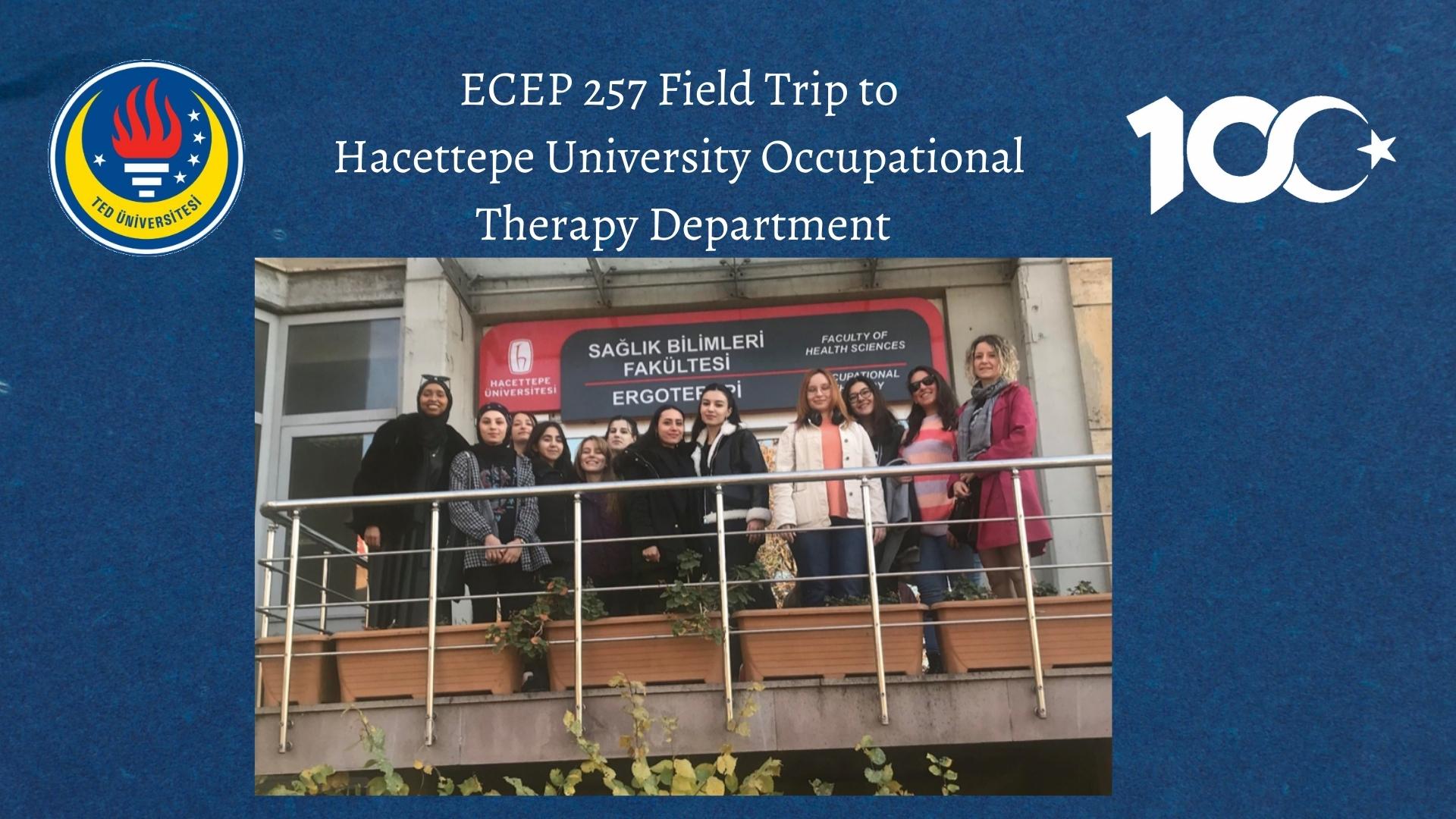 ECEP 257 Field Trip to Hacettepe University Occupational Therapy Department