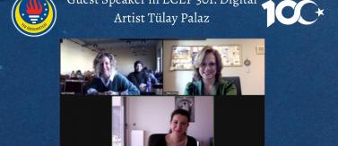 Guest Speaker in ECEP 301: Digital Artist Tülay Palaz