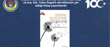 The book with the chapter of Assoc. Prof. Dr. Sühendan Er, Res. Assist. Elif Naz Altaş and Res. Assist. Tuba Özgül has been published!